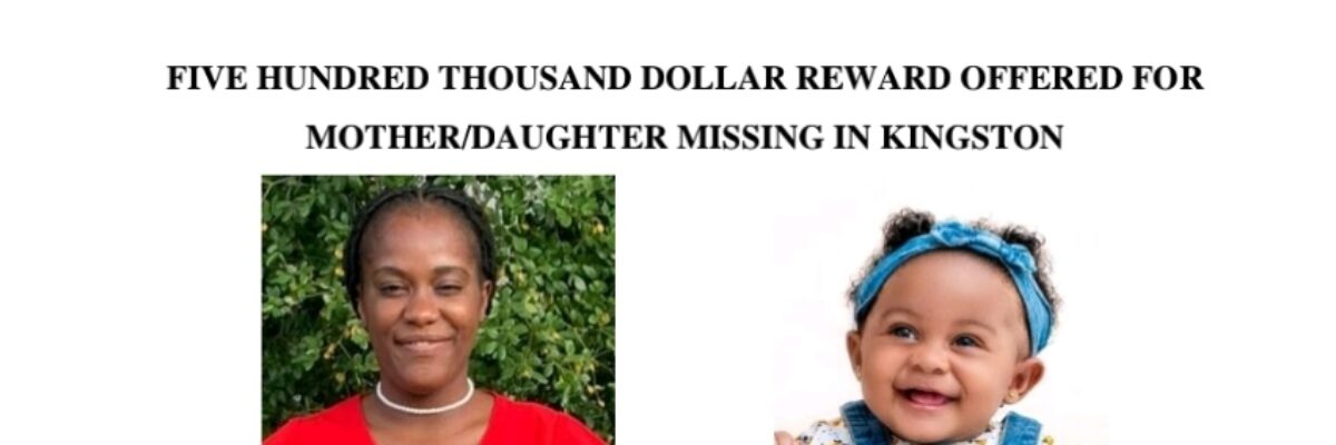 $500,000 reward offered for mother/daughter missing in Kingston